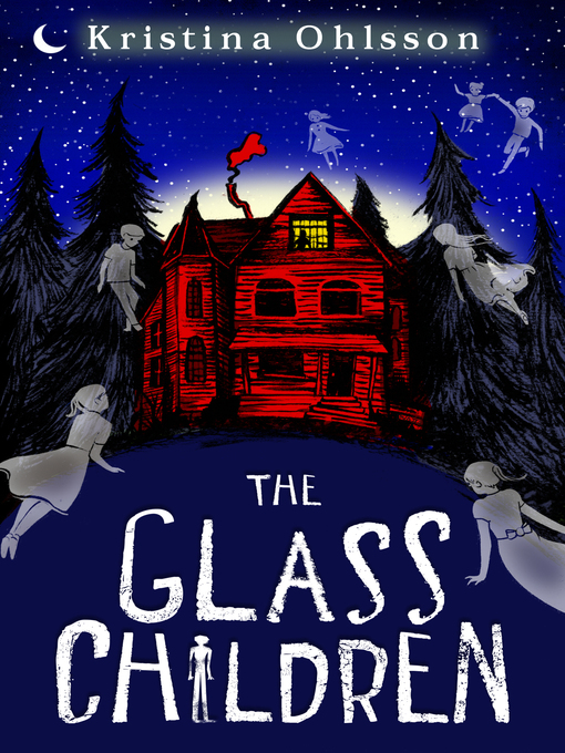 Title details for The Glass Children by Kristina Ohlsson - Wait list
